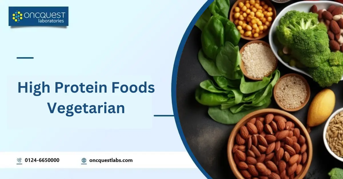 High Protein Foods Vegetarian
