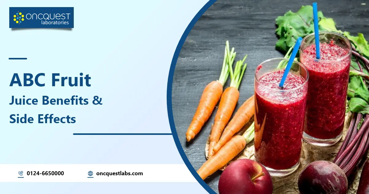 ABC Fruit Juice Benefits And Side Effects